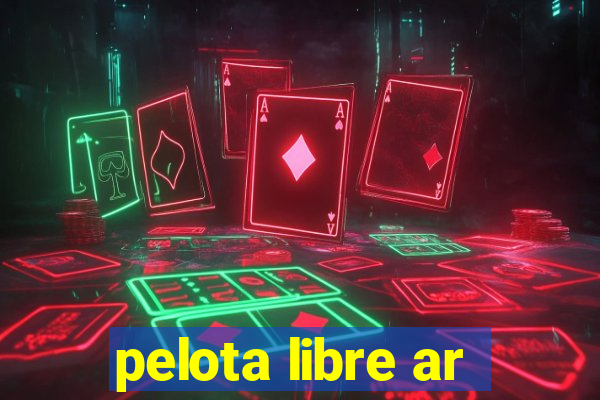 pelota libre ar